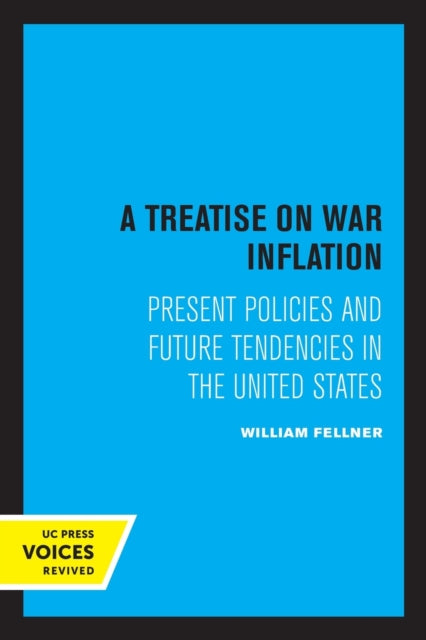 Book cover of: Treatise on War Inflation. By: William J. Fellner