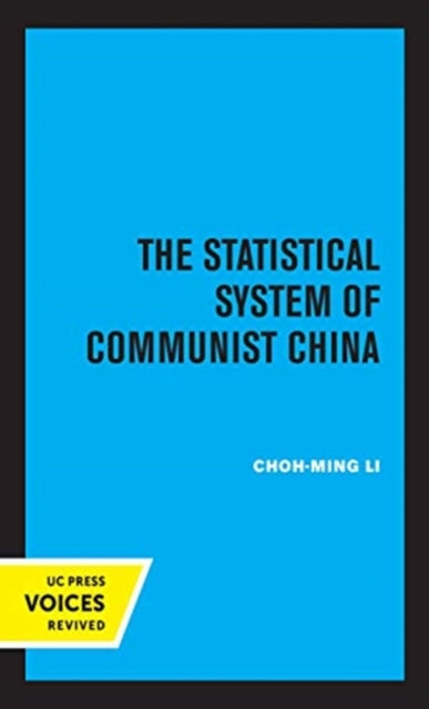 Book cover of: Statistical System of Communist China. By: Choh-ming Li