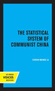 Book cover of: Statistical System of Communist China. By: Choh-ming Li