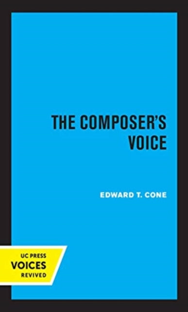 Book cover of: Composer's Voice. By: Edward T. Cone