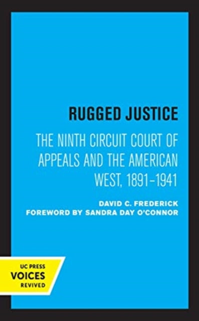Book cover of: Rugged Justice. By: David C. Frederick