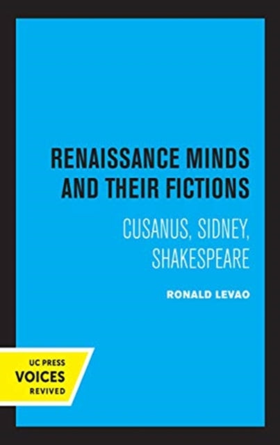 Book cover of: Renaissance Minds and Their Fictions. By: Ronald Levao