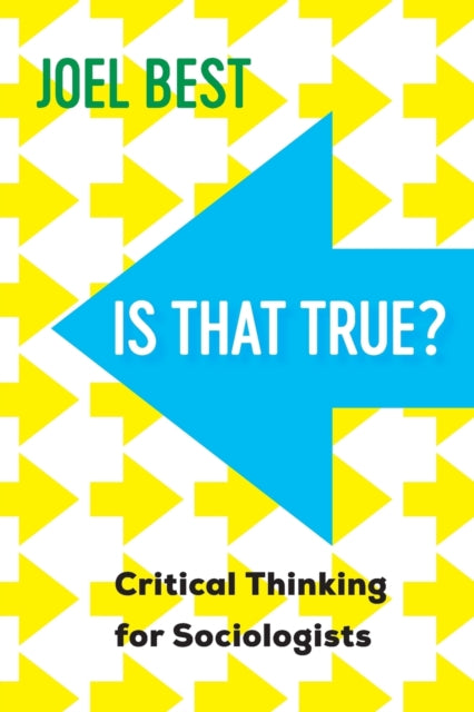 Book cover of: Is That True?. By: Joel Best