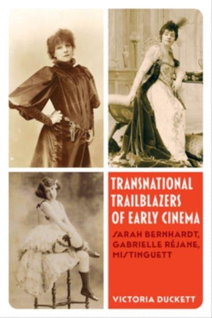 Book cover of: Transnational Trailblazers of Early Cinema. By: Victoria Harriet Duckett