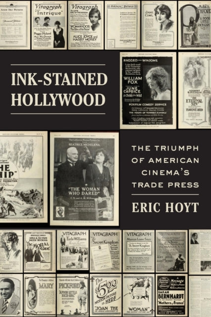 Book cover of: Ink-Stained Hollywood. By: Eric Hoyt