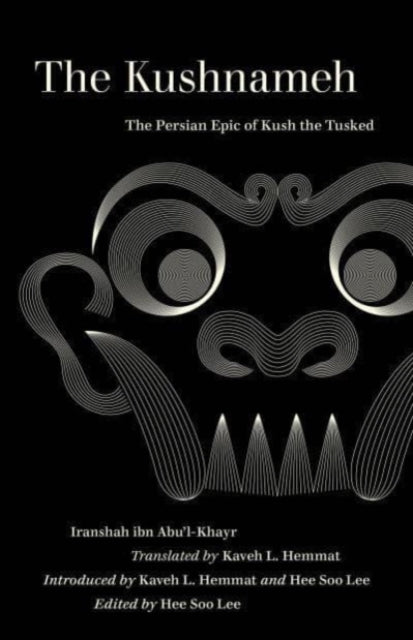 Book cover of: Kushnameh. By: Iranshah