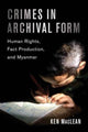 Book cover of: Crimes in Archival Form. By: Ken MacLean