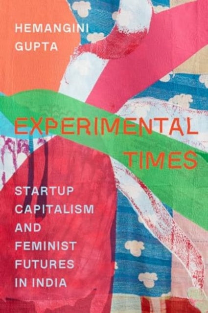 Book cover of: Experimental Times. By: Hemangini Gupta