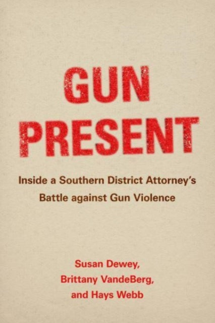 Book cover of: Gun Present. By: Susan Dewey