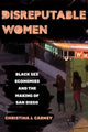 Book cover of: Disreputable Women. By: Christina Jessica Carney