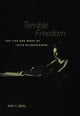 Book cover of: Terrible Freedom. By: Amy C. Beal
