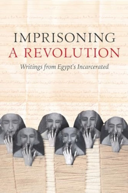 Book cover of: Imprisoning a Revolution