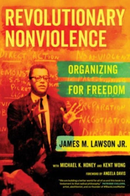 Book cover of: Revolutionary Nonviolence. By: James M. Lawson