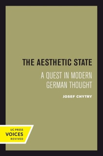 Book cover of: Aesthetic State. By: Josef Chytry