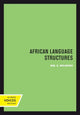 Book cover of: African Language Structures. By: Wm. E. Welmers