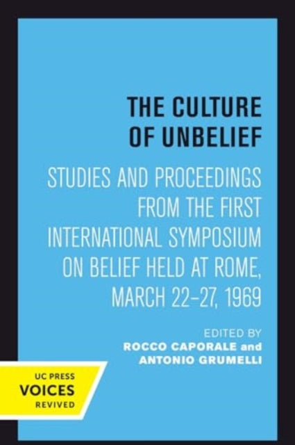 Book cover of: Culture of Unbelief. By: Rocco Caporale