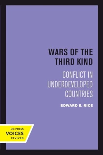 Book cover of: Wars of the Third Kind. By: Edward E. Rice