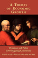 Book cover of: Theory of Economic Growth. By: David de la Croix