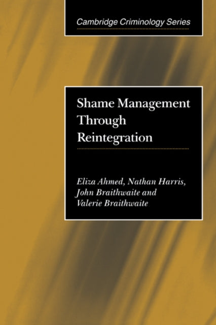 Book cover of: Shame Management through Reintegration. By: Eliza Ahmed