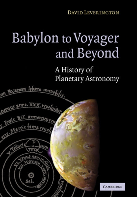 Book cover of: Babylon to Voyager and Beyond. By: David Leverington