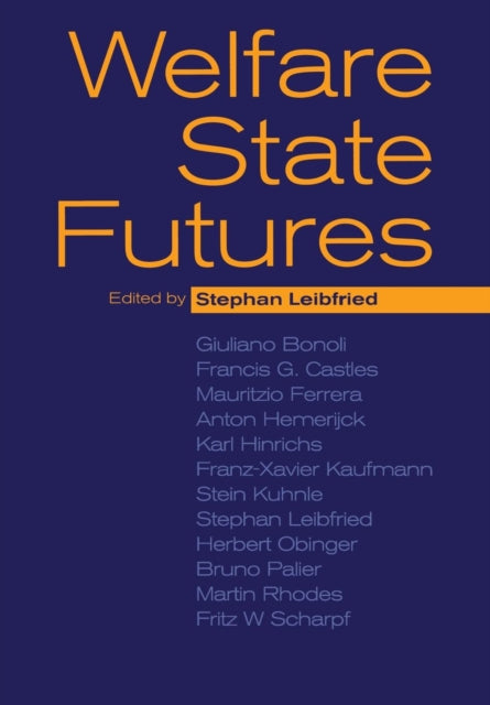 Book cover of: Welfare State Futures