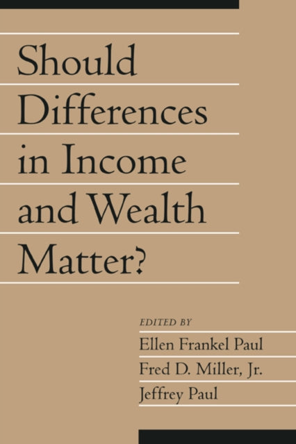 Book cover of: Should Differences in Income and Wealth Matter?: Volume 19, Part 1