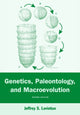 Book cover of: Genetics, Paleontology, and Macroevolution. By: Jeffrey S. Levinton