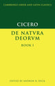 Book cover of: Cicero: De Natura Deorum Book I