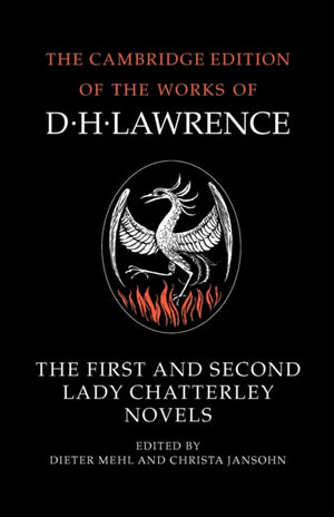 First and Second Lady Chatterley Novels
