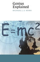 Book cover of: Genius Explained. By: Michael J. A. Howe