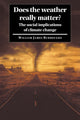 Book cover of: Does the Weather Really Matter?. By: William James Burroughs