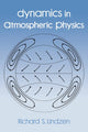 Book cover of: Dynamics in Atmospheric Physics. By: Richard A Lindzen
