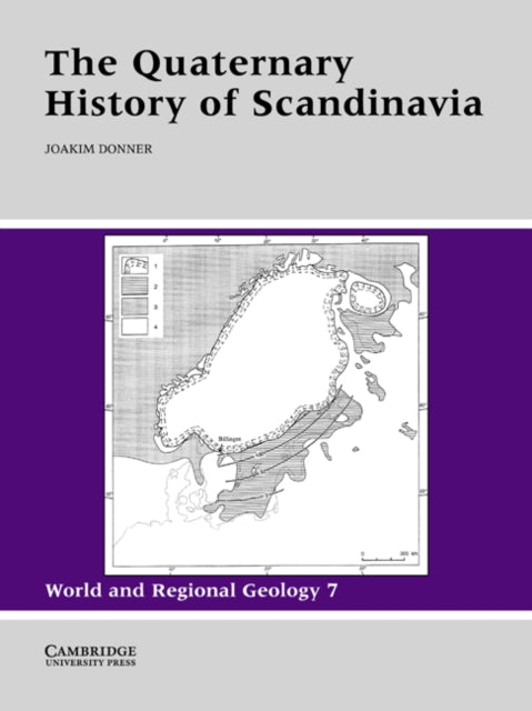 Book cover of: Quaternary History of Scandinavia. By: Joakim Donner