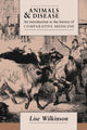 Book cover of: Animals and Disease. By: Lise Wilkinson