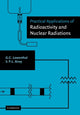 Book cover of: Practical Applications of Radioactivity and Nuclear Radiations. By: Gerhart Lowenthal