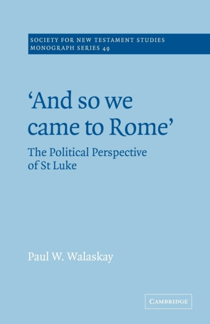 And so we Came to Rome '