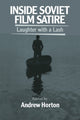 Book cover of: Inside Soviet Film Satire. By: Andrew Horton
