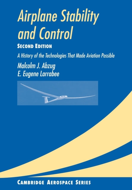 Book cover of: Airplane Stability and Control. By: Malcolm J. Abzug