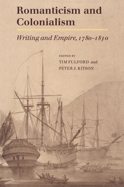 Book cover of: Romanticism and Colonialism
