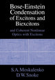 Book cover of: Bose-Einstein Condensation of Excitons and Biexcitons. By: S. A. Moskalenko