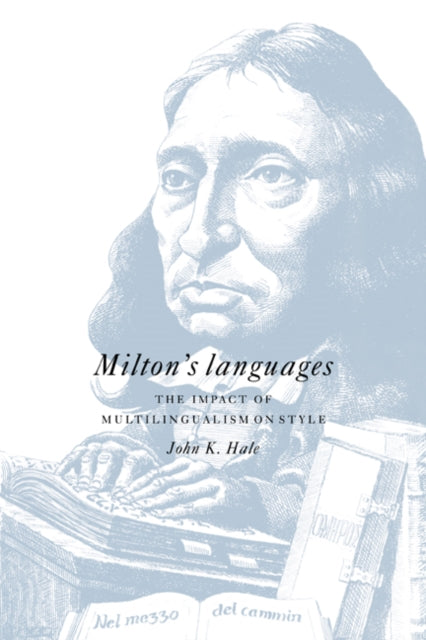 Book cover of: Milton's Languages. By: John K. Hale