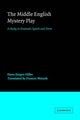 Book cover of: Middle English Mystery Play. By: Hans-Jurgen Diller