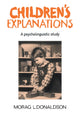 Book cover of: Children's Explanations. By: Morag L. Donaldson