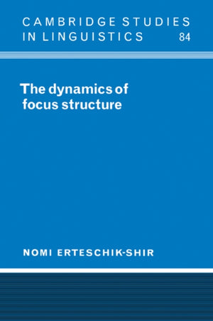 Dynamics of Focus Structure