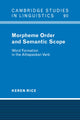 Book cover of: Morpheme Order and Semantic Scope. By: Keren Rice