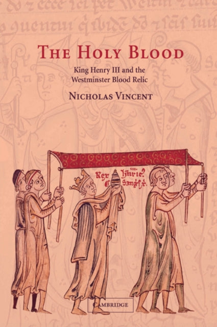 Book cover of: Holy Blood. By: Nicholas Vincent