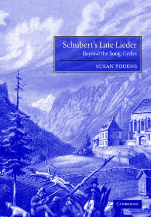 Schubert's Late Lieder