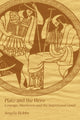 Book cover of: Plato and the Hero. By: Angela Hobbs
