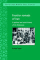 Book cover of: Frontier Nomads of Iran. By: Richard Tapper