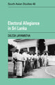 Book cover of: Electoral Allegiance in Sri Lanka. By: Dilesh Jayanntha